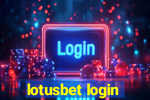 lotusbet login